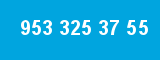 953 325 37 55